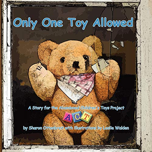 Only One Toy Allowed - Sharon Ottenbreit