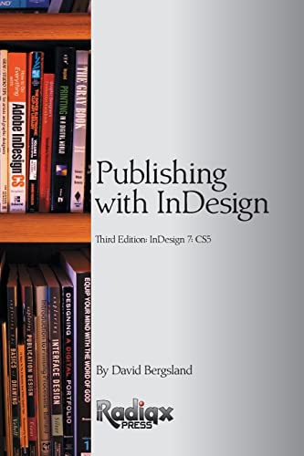 Beispielbild fr Publishing with InDesign CS5 zum Verkauf von California Books