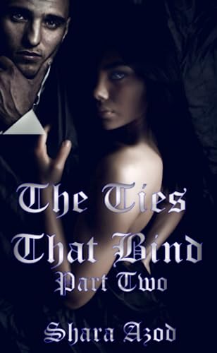 Stock image for Ties That Bind Part 2 for sale by Revaluation Books