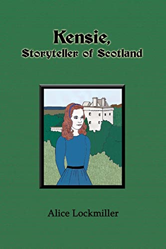 Beispielbild fr Kensie, Storyteller Of Scotland zum Verkauf von California Books