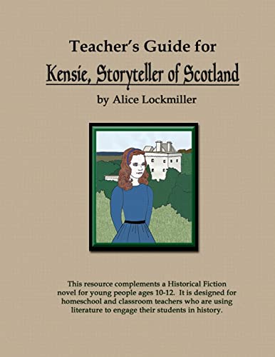 Beispielbild fr Teacher's Guide for "Kensie, Storyteller of Scotland" zum Verkauf von PBShop.store US
