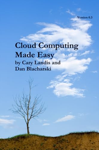 Stock image for Cloud Computing Made Easy for sale by ZBK Books