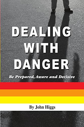 Stock image for Dealing with Danger for sale by Daedalus Books