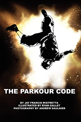 Imagen de archivo de The Parkour Code a la venta por Chiron Media