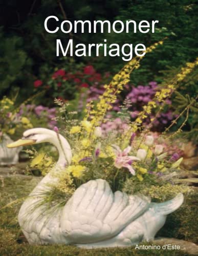 Imagen de archivo de Commoner Marriage a la venta por Revaluation Books