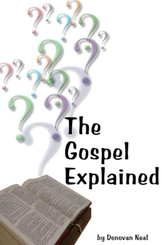 Stock image for The Gospel Explained for sale by Revaluation Books