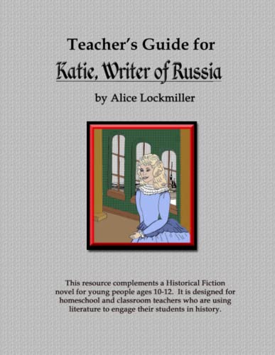 9780557398683: Teacher's Guide for "Katie, Writer of Russia"
