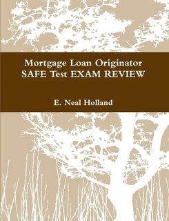 9780557419654: Mortgage Loan Originator - SAFE Test EXAM REVIEW