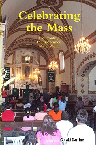 Stock image for Celebrating the Mass for sale by Chiron Media