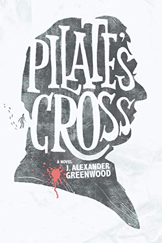Imagen de archivo de Pilate's Cross a la venta por Lexington Books Inc