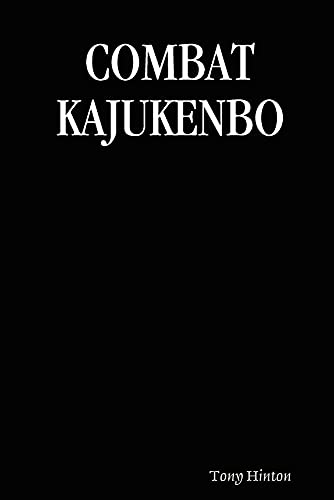 9780557434367: Combat Kajukenbo