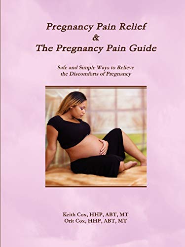 9780557439621: Pregnancy Pain Relief