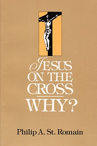 Beispielbild fr Jesus on the Cross: WHY? zum Verkauf von Chiron Media