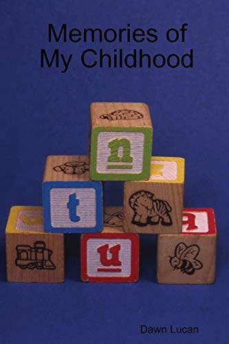 Beispielbild fr Memories of my Childhood zum Verkauf von Chiron Media