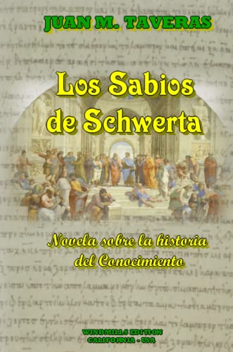 9780557486137: Los Sabios de Schwerta