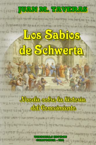 Imagen de archivo de Los Sabios de Schwerta (Spanish Edition) a la venta por Revaluation Books