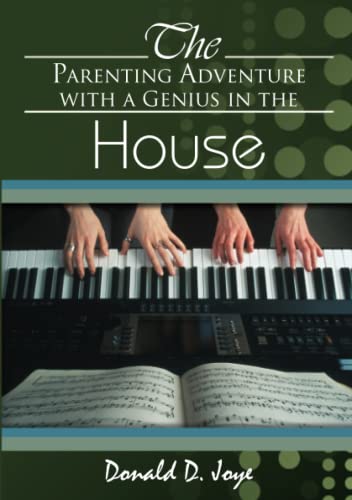 Stock image for The Parenting Adventure with a Genius in the House for sale by HPB-Red