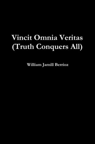 9780557497904: Vincit Omnia Veritas (Truth Conquers All)