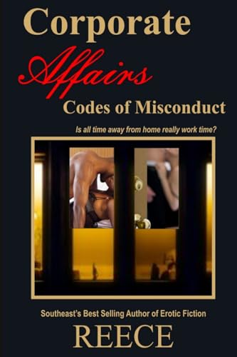 Corporate Affairs: Codes of Misconduct (9780557501786) by Reece, Reece
