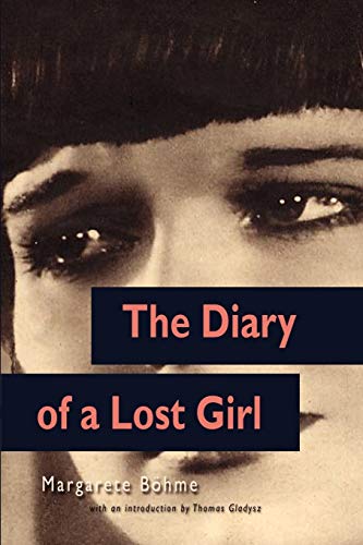 Stock image for The Diary of a Lost Girl (Louise Brooks edition) for sale by BooksRun
