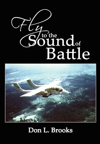 Stock image for Fly to the Sound of Battle for sale by Booketeria Inc.