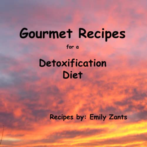 Beispielbild fr Gourmet Recipes for a Detoxification Diet zum Verkauf von Revaluation Books