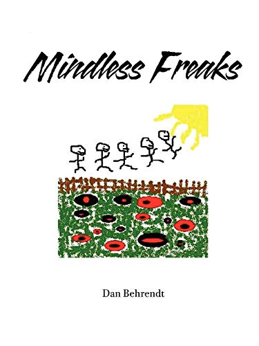 9780557524549: Mindless Freaks