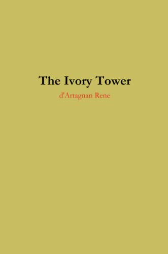9780557525157: The Ivory Tower