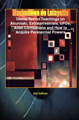 Beispielbild fr Ulema Secret Teachings on Anunnaki, Extraterrestrials, UFOs, Alien Civilizations & How to Acquire Paranormal Powers. zum Verkauf von Revaluation Books