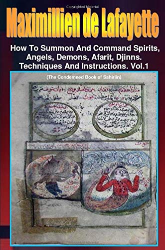 9780557534517: How to Summon and Command Spirits,Angels,Demons,Afrit, Djinns