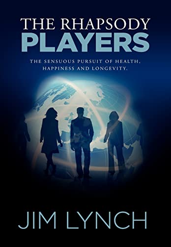 The Rhapsody Players (9780557538874) by Lynch, Jim