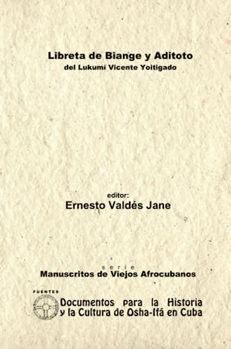 Imagen de archivo de Libreta de Biange y Aditoto. Del Lukum Vicente Yoitigado. (Spanish Edition) a la venta por Revaluation Books