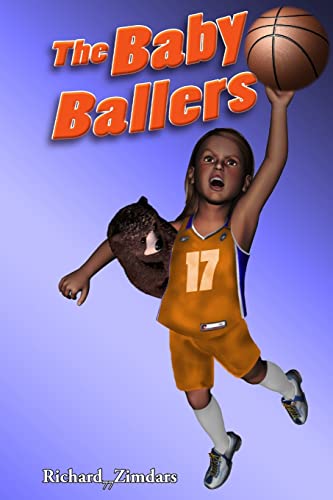 Stock image for The Baby Ballers for sale by California Books