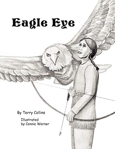 Eagle Eye (9780557560318) by Collins, Terry