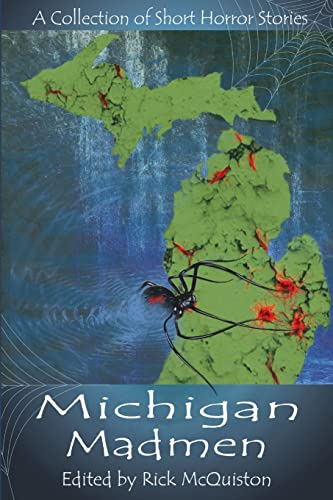 Michigan Madmen (9780557565726) by McQuiston, Rick