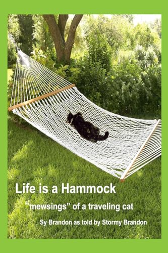 9780557574445: Life Is A Hammock