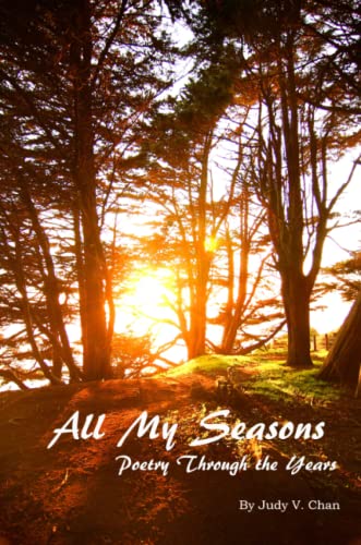 Imagen de archivo de All My Seasons: Poetry Through The Years a la venta por Revaluation Books