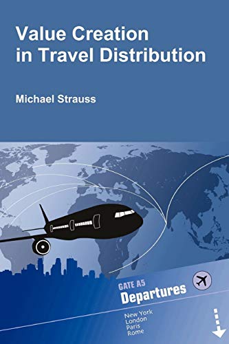 Stock image for Value Creation in Travel Distribution for sale by HPB Inc.