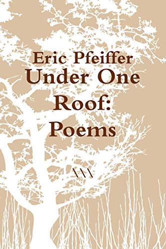 Under One Roof - Pfeiffer, Eric