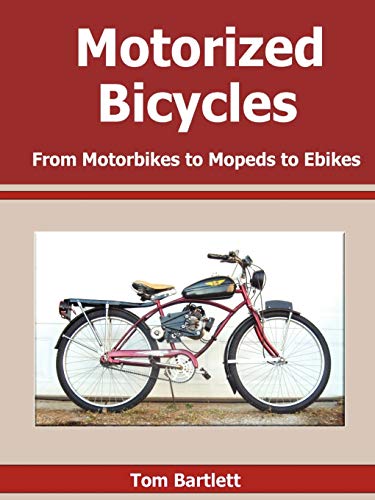 9780557643691: Motorized Bicycles