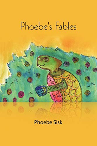 9780557646265: Phoebe's Fables