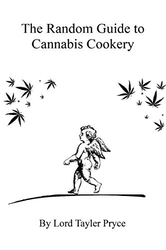 Stock image for The Random Guide To Cannabis Cookery for sale by PBShop.store US