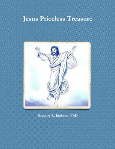 9780557651498: Jesus Priceless Treasure