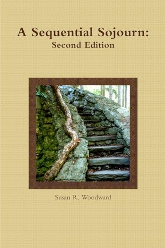 Beispielbild fr A Sequential Sojourn: Second Edition zum Verkauf von Chiron Media