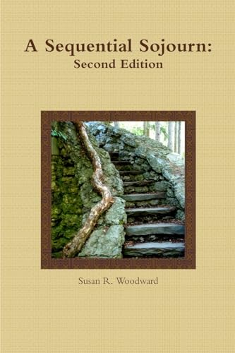 Stock image for A Sequential Sojourn: Second Edition for sale by Chiron Media