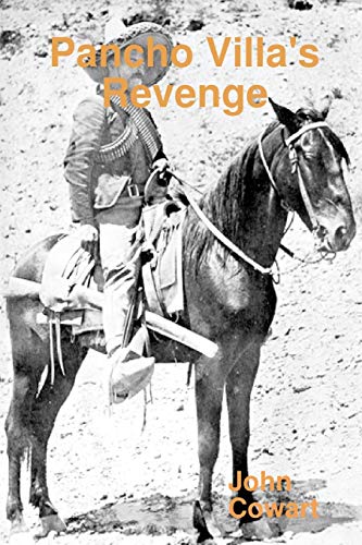 Beispielbild fr Pancho Villa's Revenge zum Verkauf von PBShop.store US