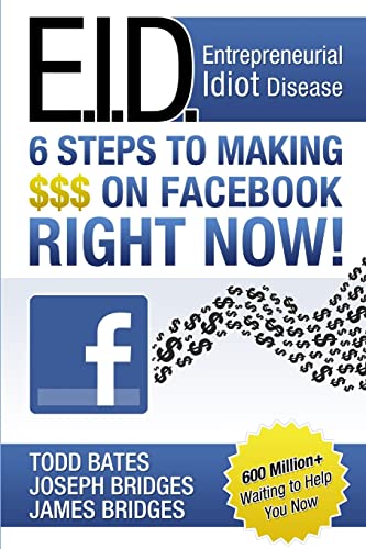 6 Steps Making $$$ On Facebook (9780557671335) by Bates, Todd