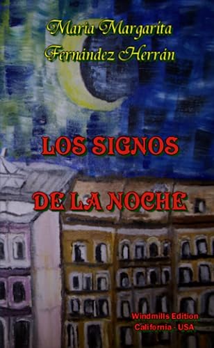 Imagen de archivo de LOS SIGNOS DE LA NOCHE a la venta por Revaluation Books