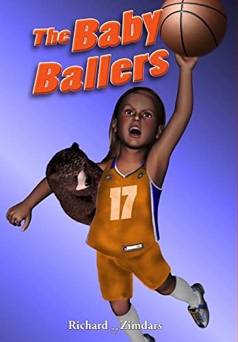 Stock image for The Baby Ballers for sale by Lucky's Textbooks