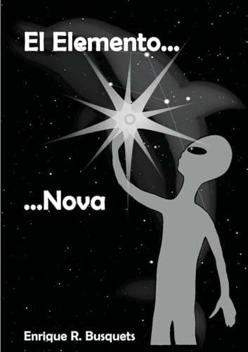 Beispielbild fr El Elemento Nova zum Verkauf von Chiron Media